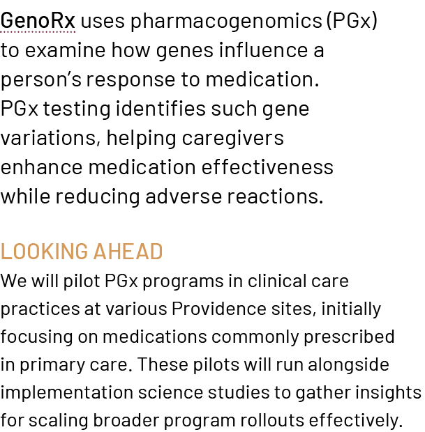 GenoRx uses pharmacogenomics (PGx) to examine how genes influence a person’s response to medication. PGx testing iden...