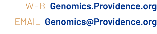 web Genomics.Providence.org email Genomics@Providence.org